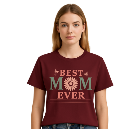 Mama T-Shirt – "Best Mom Ever"